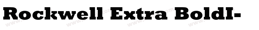 Rockwell Extra BoldI字体转换